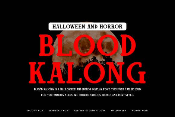 Blood Kalong: A Bold Slab Serif for Modern Branding