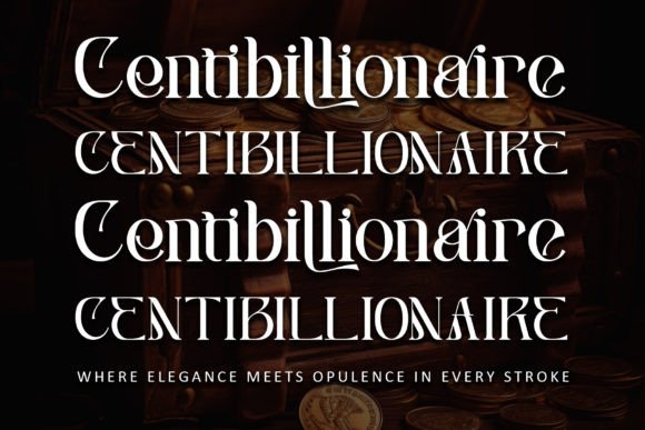 Centibillionaire Font Review: A Bold Serif for Branding with Character