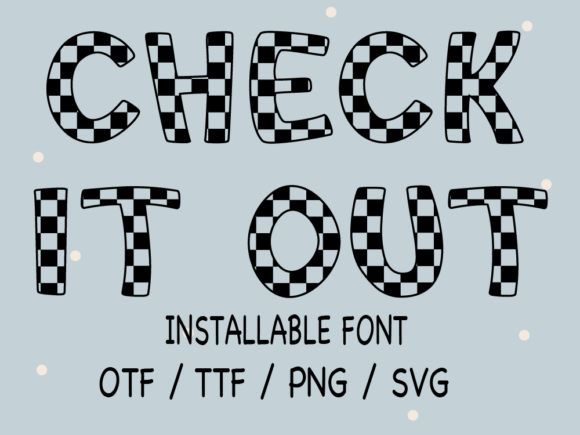 Check It Out Font Review: A Playful Decorative Typeface for Creative Projects