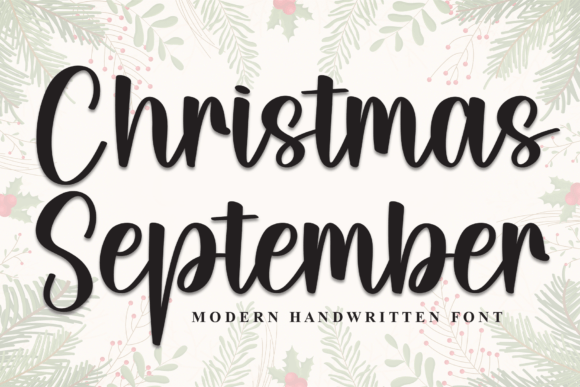 Christmas September Font: A Festive Touch for Digital Branding