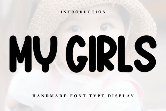 My Girls: A Script Font with Heart