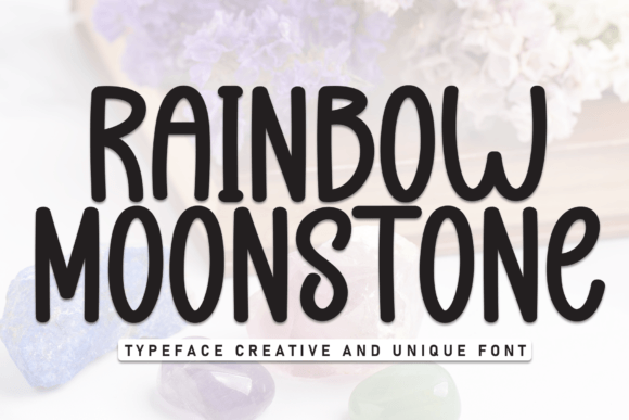 Rainbow Moonstone Font: A Playful Typeface for Bold Branding