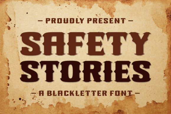 Safety Stories Font: A Bold Typeface for Memorable Branding